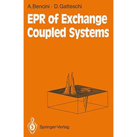 Electron Paramagnetic Resonance of Exchange Coupled Systems [Paperback]