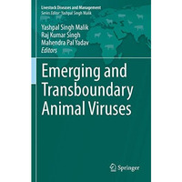 Emerging and Transboundary Animal Viruses [Paperback]