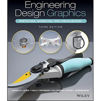 Engineering Design Graphics: Sketching, Modeling, and Visualization [Paperback]