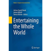 Entertaining the Whole World [Paperback]