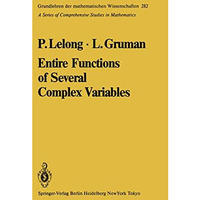 Entire Functions of Several Complex Variables [Paperback]