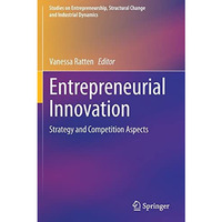 Entrepreneurial Innovation: Strategy and Competition Aspects [Paperback]