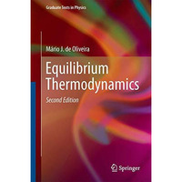 Equilibrium Thermodynamics [Hardcover]