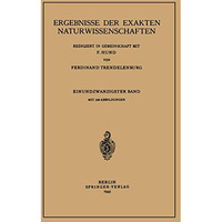 Ergebnisse der Exakten Naturwissenschaften: Einundzwanzigster Band [Paperback]