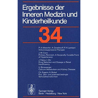 Ergebnisse der Inneren Medizin und Kinderheilkunde: 34 Band [Paperback]