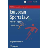 European Sports Law: Collected Papers [Hardcover]