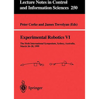 Experimental Robotics VI [Paperback]