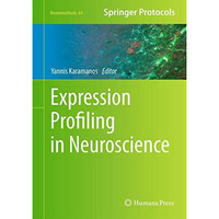 Expression Profiling in Neuroscience [Hardcover]