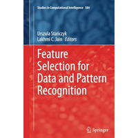 Feature Selection for Data and Pattern Recognition [Paperback]