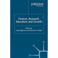 Finance, Research, Education and Growth [Paperback]