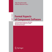 Formal Aspects of Component Software: 13th International Conference, FACS 2016,  [Paperback]