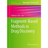 Fragment-Based Methods in Drug Discovery [Hardcover]