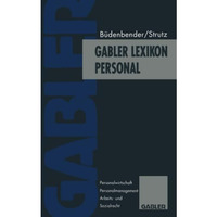 Gabler Lexikon Personal: Personalwirtschaft, Personalmanagement, Arbeits- und So [Paperback]