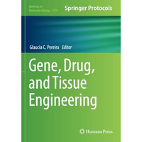 Gene, Drug, and Tissue Engineering [Paperback]