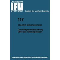 Grundlagenuntersuchung ?ber das Taumelpressen [Paperback]