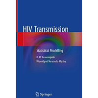 HIV Transmission: Statistical Modelling [Hardcover]