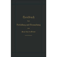 Handbuch der Verfassung und Verwaltung in Preu?en und dem Deutschen Reiche [Paperback]