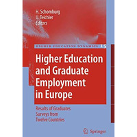 Higher Education and Graduate Employment in Europe: Results from Graduates Surve [Paperback]