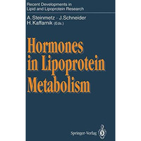 Hormones in Lipoprotein Metabolism [Paperback]