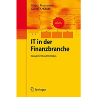 IT in der Finanzbranche: Management und Methoden [Paperback]