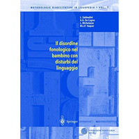 Il disordine fonologico nel bambino con disturbi del linguaggio [Paperback]