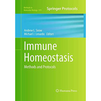 Immune Homeostasis: Methods and Protocols [Paperback]