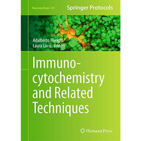 Immunocytochemistry and Related Techniques [Hardcover]