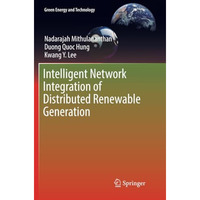 Intelligent Network Integration of Distributed Renewable Generation [Paperback]