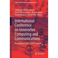 International Conference on Innovative Computing and Communications: Proceedings [Paperback]