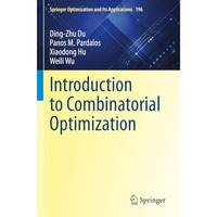 Introduction to Combinatorial Optimization [Paperback]