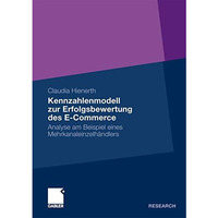 Kennzahlenmodell zur Erfolgsbewertung des E-Commerce: Analyse am Beispiel eines  [Paperback]