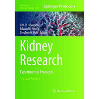 Kidney Research: Experimental Protocols [Paperback]