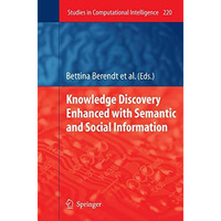 Knowledge Discovery Enhanced with Semantic and Social Information [Hardcover]