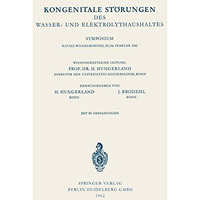 Kongenitale St?rungen des Wasser- und Elektrolythaushaltes: Symposium, Kassel-Wi [Paperback]