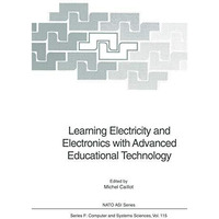 Learning Electricity and Electronics with Advanced Educational Technology [Paperback]