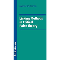 Linking Methods in Critical Point Theory [Paperback]