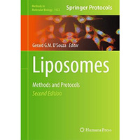 Liposomes: Methods and Protocols [Hardcover]