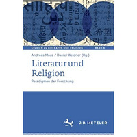 Literatur und Religion: Paradigmen der Forschung [Hardcover]