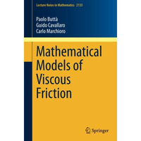 Mathematical Models of Viscous Friction [Paperback]