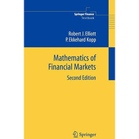 Mathematics of Financial Markets [Hardcover]