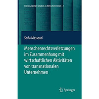 Menschenrechtsverletzungen im Zusammenhang mit wirtschaftlichen Aktivit?ten von  [Hardcover]