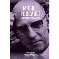 Michel Foucault: A Research Companion [Paperback]