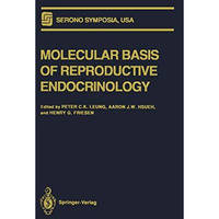 Molecular Basis of Reproductive Endocrinology [Paperback]