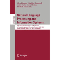 Natural Language Processing and Information Systems: 20th International Conferen [Paperback]