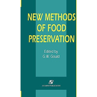 New Methods of Food Preservation [Paperback]