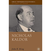 Nicholas Kaldor [Hardcover]