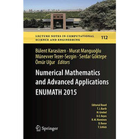 Numerical Mathematics and Advanced Applications  ENUMATH 2015 [Hardcover]