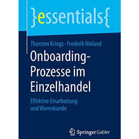 Onboarding-Prozesse im Einzelhandel: Effektive Einarbeitung und Warenkunde [Paperback]