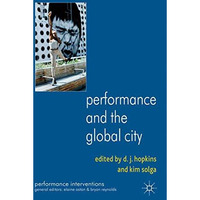 Performance and the Global City [Paperback]