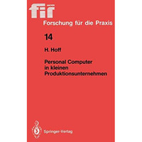 Personal Computer in kleinen Produktionsunternehmen [Paperback]